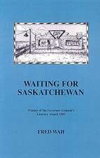 Waiting for Saskatchewan