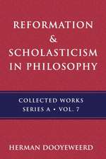 Reformation & Scholasticism