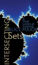 Intersecting Sets: A Poet Looks at Science