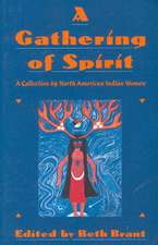 A Gathering of Spirit