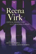 Reena Virk: Critical Perspectives on a Canadian Murder