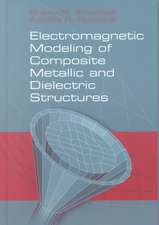 Electromagnetic Modeling of Composite Metallic and Dielectric Structures