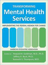 Transforming Mental Health Services