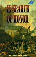 In Search of Honor