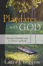 Playdates with God