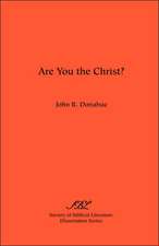 Are You the Christ?