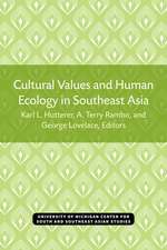 Cultural Values and Human Ecology in Southeast Asia