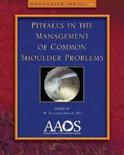 Pitfalls in the Management of Common Shoulder Problems