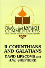 Second Corinthians and Galatians