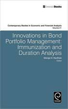 Innovations in Bond Portfolio Management – Immunization and Duration Analysis