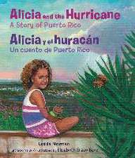 Alicia and the Hurricane / Alicia Y El Huracán