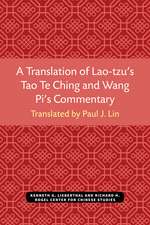 A Translation of Lao-tzu’s Tao Te Ching and Wang Pi’s Commentary