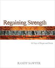 Regaining Strength