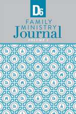 D6 Family Ministry Journal