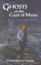 Ghosts on the Coast of Maine