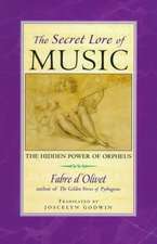 Secret Lore of Music: The Hidden Power of Orpheus