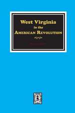 West Virginia in the American Revolution