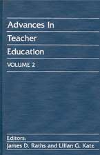 Advances in Teacher Education, Volume 2