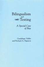 Bilingualism and Testing