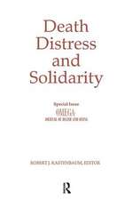 Death, Distress, and Solidarity: Special Issue 