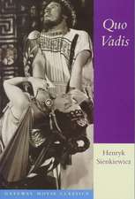 Quo Vadis: A Narrative of the Time of Nero