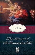 Sermons of St. Francis de Sales for Lent