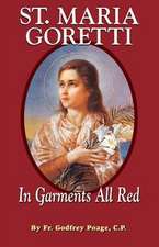 St. Maria Goretti in Garments All Red