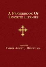 A Prayerbook of Favorite Litanies