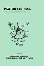 Protein Synthesis: Translational and Post-Translational Events