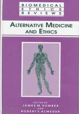 Alternative Medicine and Ethics