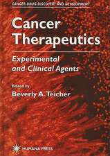 Cancer Therapeutics: Experimental and Clinical Agents