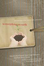 To Everything on Earth