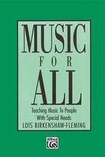 Music for All: Teaching Music to People with Special Needs