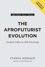 The Afrofuturist Evolution