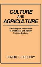 Schusky, E: Culture and Agriculture