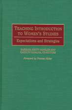 Teaching Introduction to Women's Studies: Expectations and Strategies