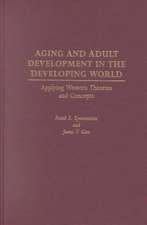 Aging and Adult Development in the Developing World