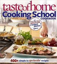 Taste of Home Cooking School Cookbook