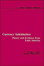 Currency Substitution: Theory and Evidence from Latin America