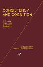 Consistency and Cognition: A Theory of Causal Attribution