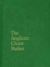 The Anglican Chant Psalter