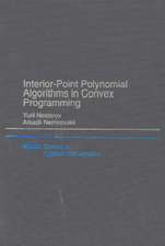 Interior Point Polynomial Algorithms in Convex Programming