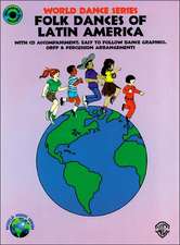 Folk Dances of Latin America