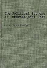 The Political Economy of International Debt