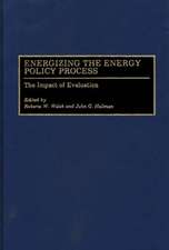 Energizing the Energy Policy Process: The Impact of Evaluation