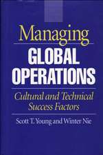 Managing Global Operations: Cultural and Technical Success Factors