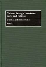 Chinese Foreign Investment Laws and Policies: Evolution and Transformation