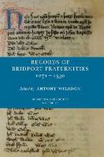 Records of Bridport Fraternities 1271-1530