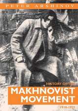 History of the Makhnovist Movement 1918-1921