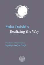 Yoka Daishi's Realizing The Way